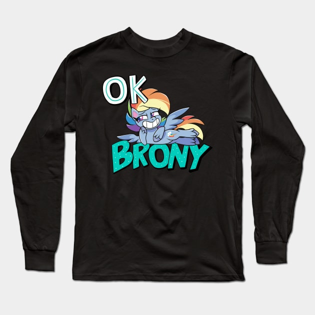 OK Brony Long Sleeve T-Shirt by Baja Gryphon